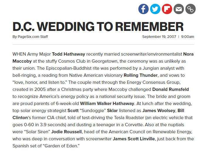 Nota de Page Six del 19 de septiembre de 2007 titulada D.C. Wedding To Remember, sobre la boda del mayor del Ejército Todd Hathaway y Nora Maccoby en el Cosmos Club, con una ceremonia episcopal-budista, una lectura de Rolling Thunder, y James Woolsey y Bill Clinton entre los invitados