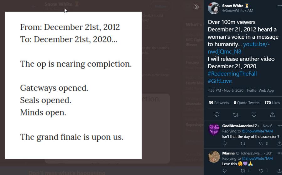 Tuit de @SnowWhite7IAM del 6 de noviembre de 2020 con el gráfico From December 21st 2012 To December 21st 2020 The op is nearing completion Gateways opened Seals opened Minds open The grand finale is upon us