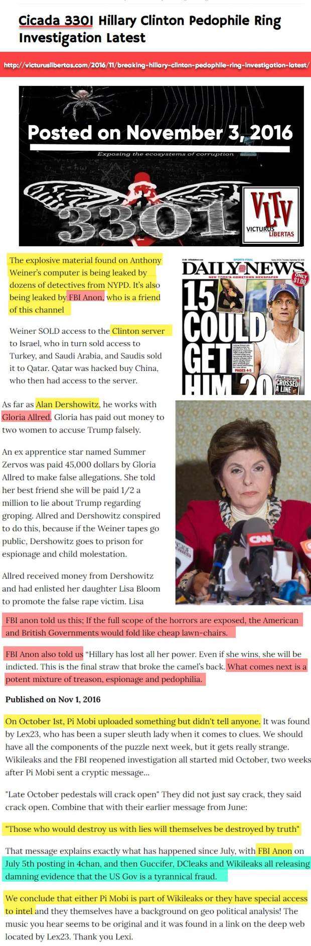 Post largo del blog de Victurus Libertas del 3 de noviembre de 2016 titulado Cicada 3301 Hillary Clinton Pedophile Ring Investigation Latest, con pasajes resaltados sobre FBI Anon, la computadora de Weiner y una cuenta de acertijos llamada Pi Mobi