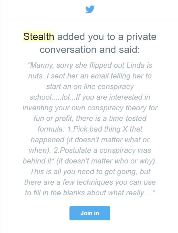 Mensaje directo de Twitter de Stealth a Manny con una fórmula probada para inventar teorías de conspiración por diversión o por dinero