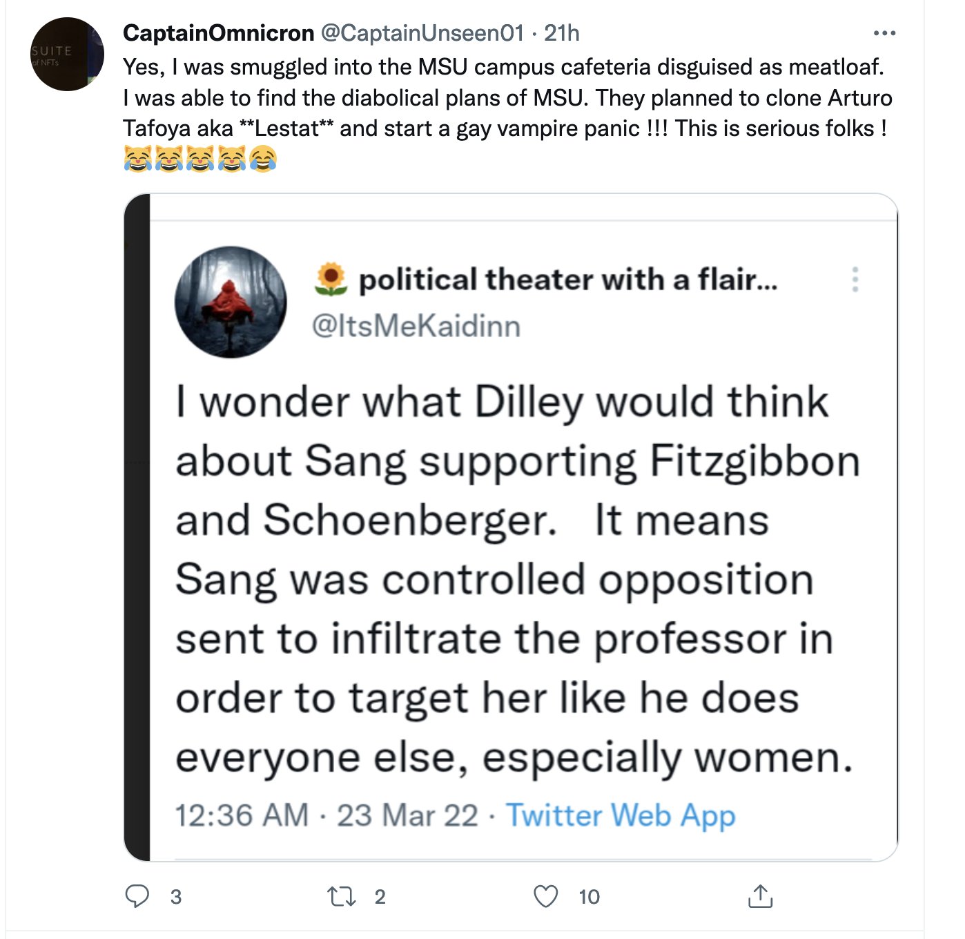 Tweet by CaptainOmnicron mocking Arturo Tafoya as Lestat, quoting a tweet by @ItsMeKaidinn about Dilley, Fitzgibbon and Schoenberger