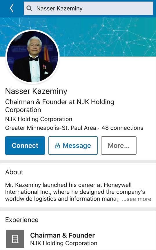 Perfil de LinkedIn de Nasser Kazeminy: presidente y fundador de NJK Holding Corporation, área de Minneapolis-St. Paul; la sección Acerca de dice que empezó su carrera en Honeywell International