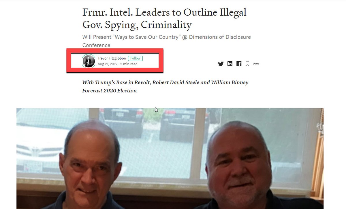 Post de Trevor Fitzgibbon en Medium, 21 de agosto de 2019: Frmr. Intel. Leaders to Outline Illegal Gov. Spying, Criminality, presentarán Ways to Save Our Country en la conferencia Dimensions of Disclosure; subtítulo With Trump's base in revolt, Robert David Steele and William Binney forecast 2020 election; foto de Binney y Steele; la firma del autor está resaltada