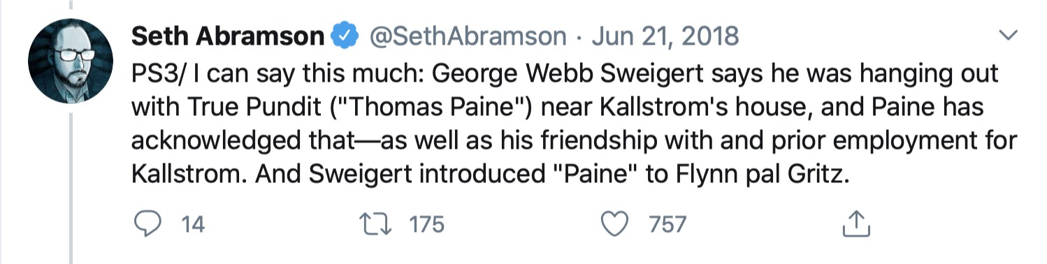 Tweet PS3 by Seth Abramson, Jun 21 2018, saying Sweigert says he was with True Pundit near Kallstrom's house and introduced him to Flynn friend Gritz