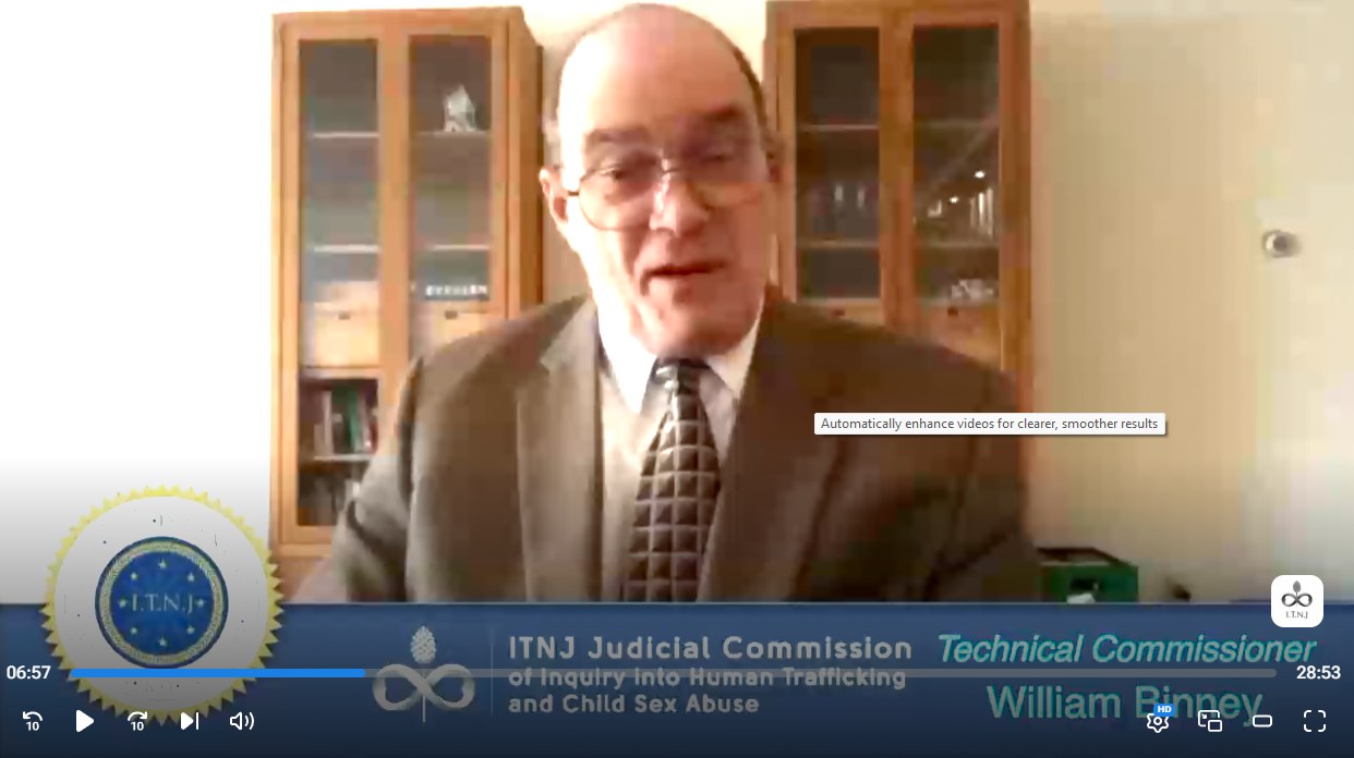 Video frame of a man in glasses and a brown jacket speaking on a video call, with a lower third reading ITNJ Judicial Commission of Inquiry into Human Trafficking and Child Sex Abuse, Technical Commissioner, William Binney, at 06:57 of 28:53