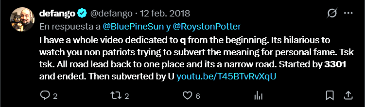 Post by defango, Feb 12 2018, replying to BluePineSun and RoystonPotter: I have a whole video dedicated to q from the beginning; all road lead back to one place and its a narrow road. Started by 3301 and ended. Then subverted by U
