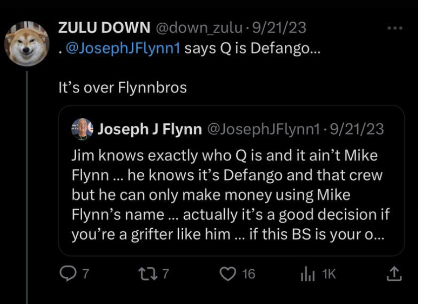 Post de @down_zulu del 21 de septiembre de 2023 citando a Joseph J Flynn: Jim knows exactly who Q is and it ain't Mike Flynn, he knows it's Defango and that crew