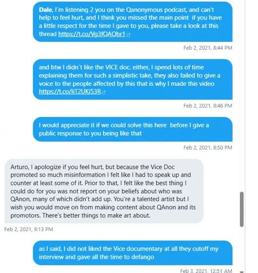 X direct messages, Feb 2, 2021. Arturo tells Dale he is listening to him on the Qanonymous podcast and asks to solve it privately before a public response. Beran replies that he felt he had to speak up because the Vice documentary promoted so much misinformation.