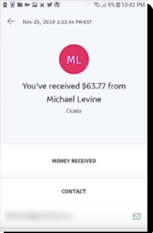 Captura de pantalla de un recibo de pago del 25 de noviembre de 2019, 2:33 PM EST: You've received $63.77 from Michael Levine, nota Cicada, con la direcci&oacute;n de correo de contacto borrada