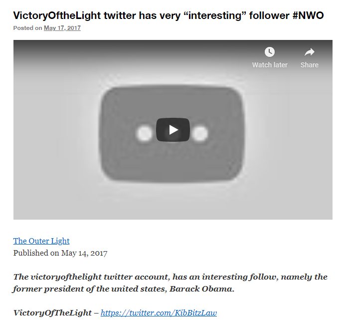 Captura de una entrada de blog titulada VictoryOfTheLight twitter has very interesting follower NWO, publicada el 17 de mayo de 2017, que anota que la cuenta la sigue Barack Obama